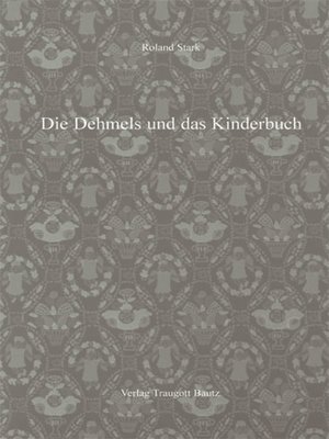 cover image of Die Dehmels und das Kinderbuch